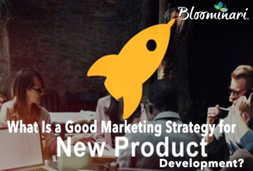 What Is a Good Marketing Strategy for New Product Development?