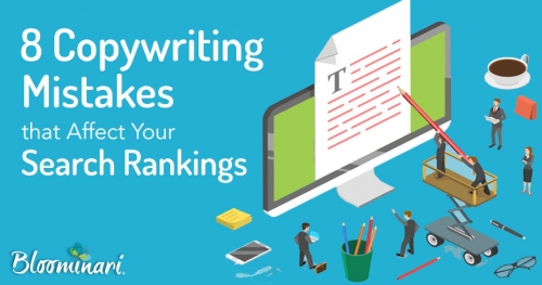 8 Copywriting Mistakes that Affect Your Search Rankings