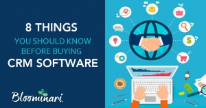 8 Things You Should Know Before Buying CRM Software